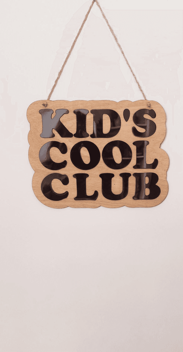 Panneau&quot; kid&#039;s cool club &quot;